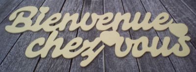 Bienvenue chez vous
